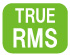 TRUE RMS TRUE RMS
