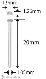 頭：1.9×1.26mm　線径：1.05mm　長さ：20mm